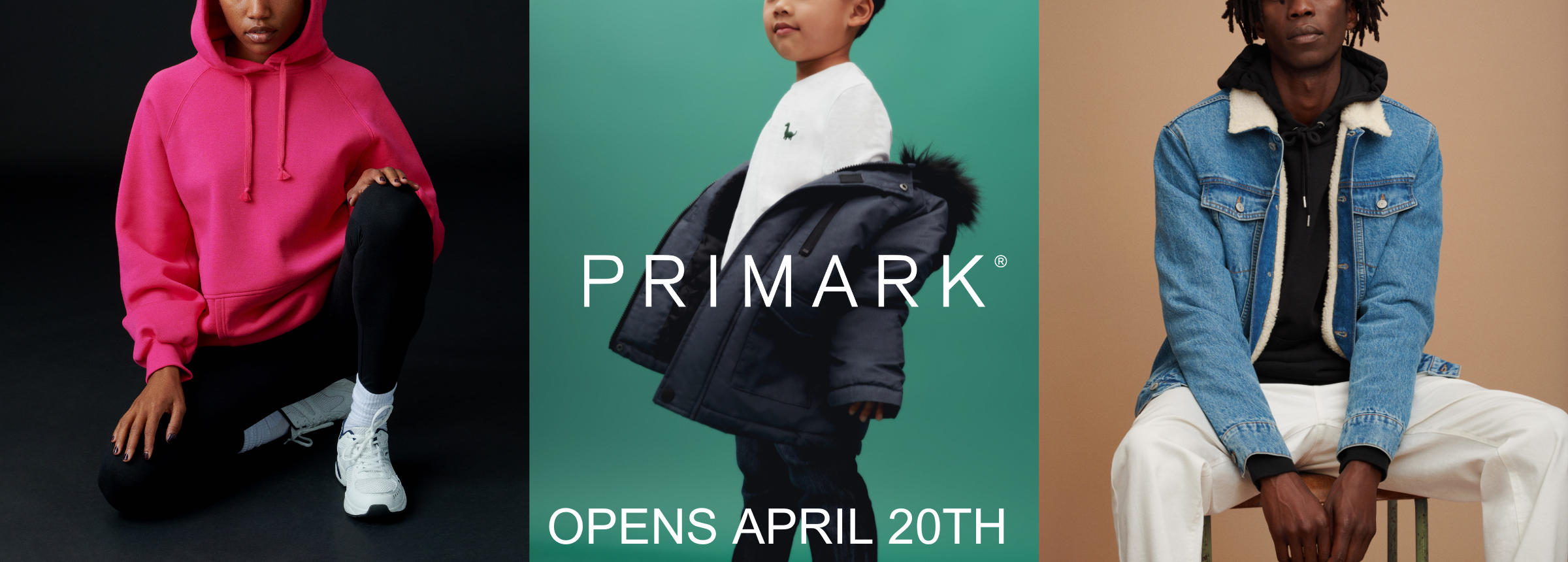 Primark Hero Image Ad 2 Opens April 20th