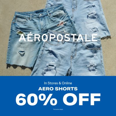 Aeropostale Campaign 2 60 off SHORTS EN 1080x1080 1