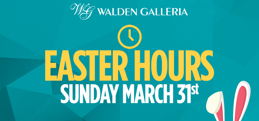 Easter Sunday Hours 2024 Walden Galleria
