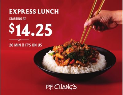 P.F. Changs Express Lunch May 24