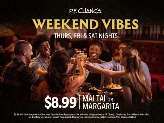 P.F. Chang's Weekend Vibes