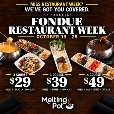 Melting Pot Restaurant Week 26